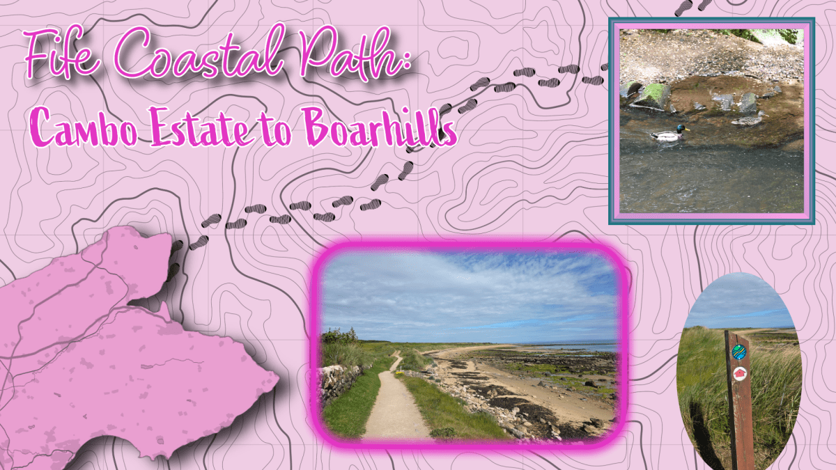 Fife Coastal Path: Cambo Estate to&nbsp;Boarhills