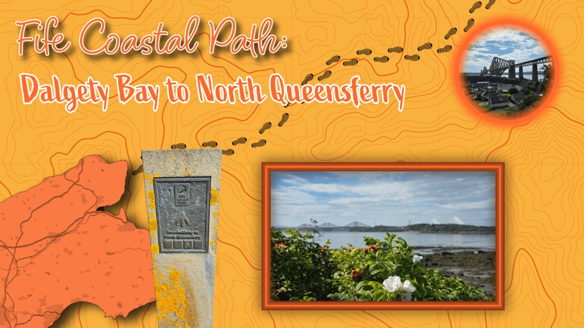 Fife Coastal Path: Dalgety Bay to North&nbsp;Queensferry